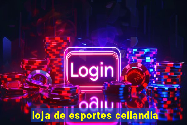 loja de esportes ceilandia